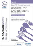 My Revision Notes: WJEC Level 1/2 Vocational Award in Hospitality and Catering (Second Edition)