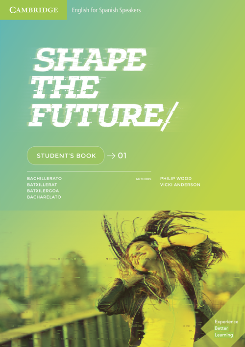 Shape the Future Digital Student’s Book Level 1