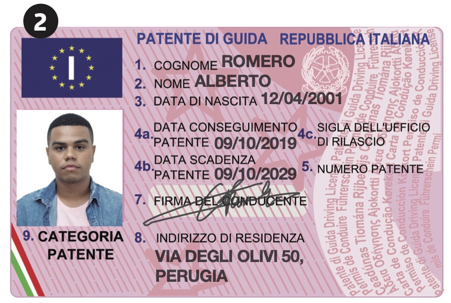 Two. <it>Patente di guida Repubblica italiana</it>,  <it>1. Cognome: Romero</it>,  <it>2. Nome: Alberto</it>,  <it>3. Data di nascita:</it> 12/04/2001, <it>8. Indirizzo di Residenza: via degli Olivi 50, Perugia</it>
