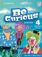 Book cover Be Curious 4 Pupil's Book Second Edition