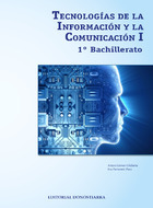 Book cover Tecnologías de la Información y la Comunicación I - 1º bachillerato