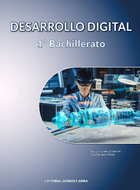 Book cover Desarrollo Digital 1º bachillerato (Edición Castilla La Mancha)