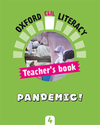 Oxford CLIL Literacy. Pandemic! Interactive Teacher's book