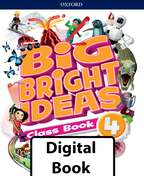 Big Bright Ideas Digital Class Book 4