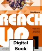 Reach Up Digital Workbook 1