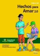 Hechos para Amar 2.0. Libro 10.