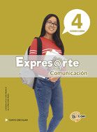 Expresarte 4, educación secundaria: Comunicación Texto escolar