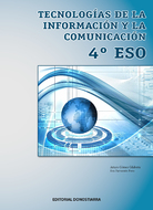 Tecnologías de la Información y la Comunicación 4º ESO (Edición revisada y actualizada) 2020
