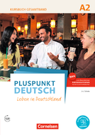 Pluspunkt Deutsch, Leben in Deutschland, A2 - Kursbuch und Arbeitsbuch