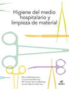 Higiene del medio hospitalario y limpieza de material (2021)