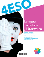Lengua castellana y literatura 4º ESO. Algaida +