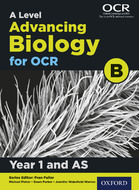 A-Level. Advancing Biology for OCR B. Year 1 and AS