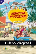 Los Fernández: Aventura en Yucatán