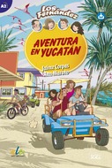 Los Fernández: Aventura en Yucatán