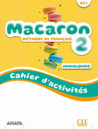 Macaron 2 Andalousie Cahier d'activites version numerique