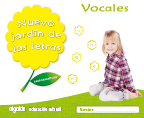 Nuevo jardín de las letras. Vocales. Algaida +