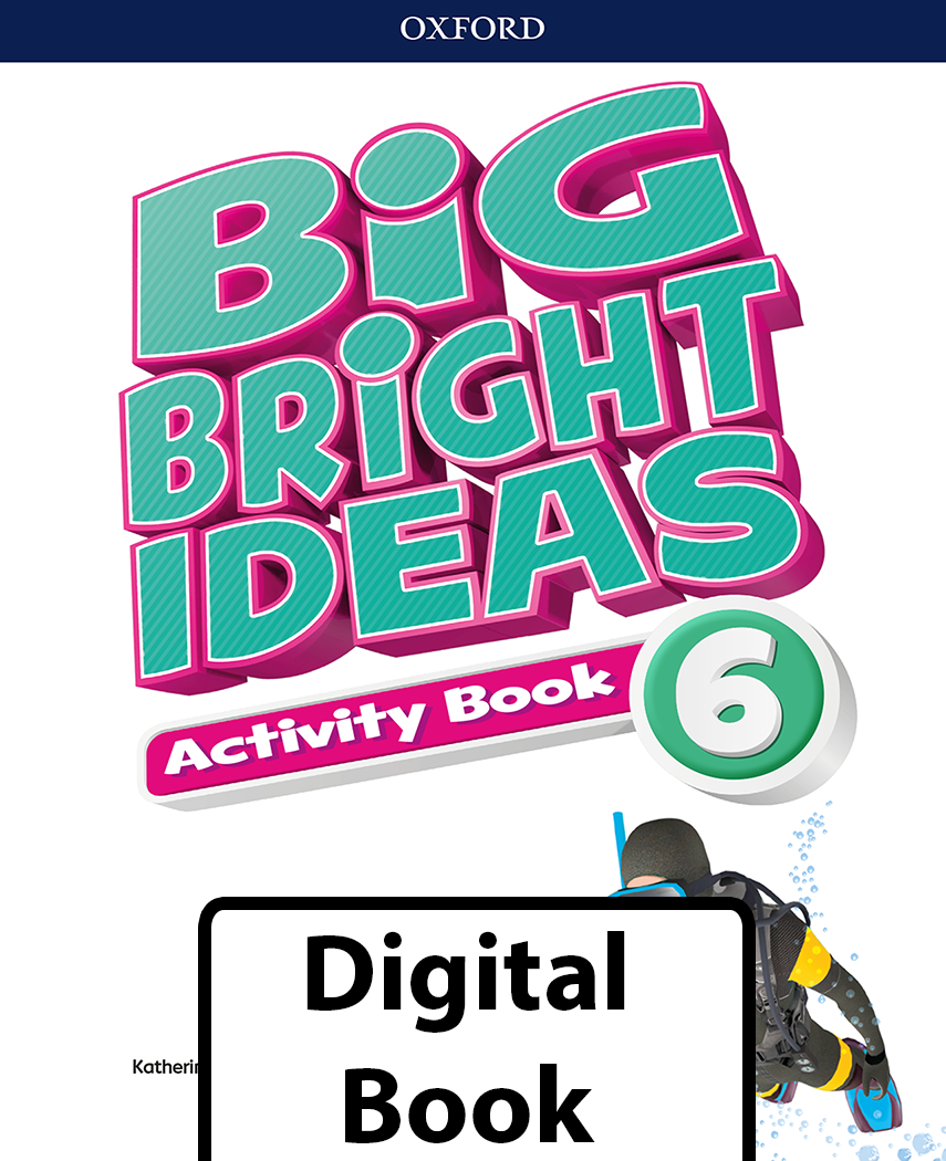 Big Bright Ideas Digital Activity Book 6 Digital book BlinkLearning