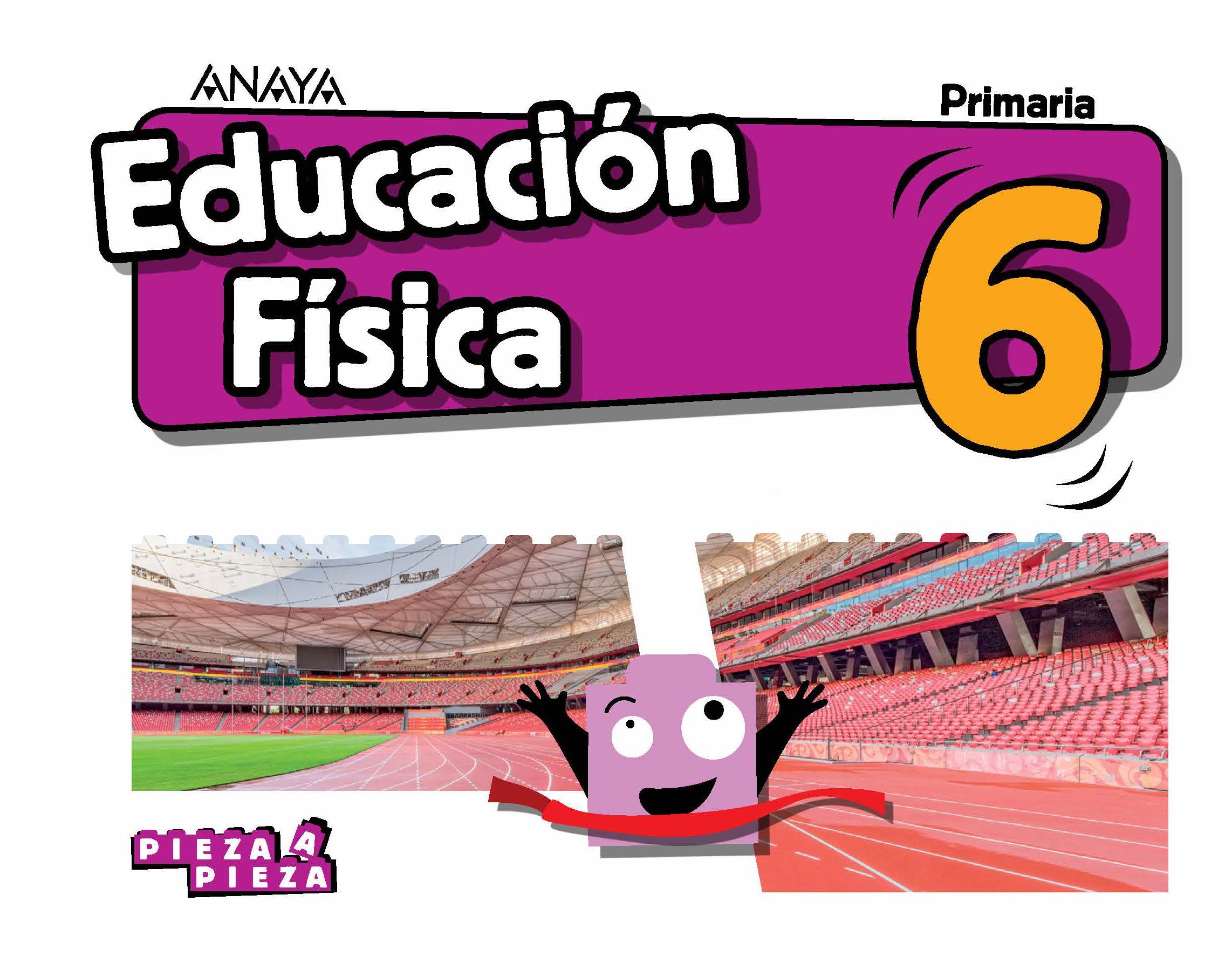 Educación Física 6. Primaria. Anaya + Digital. | Digital book