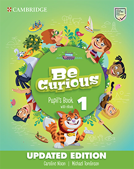 Be Curious 1 Pupil's Book Updated Edition