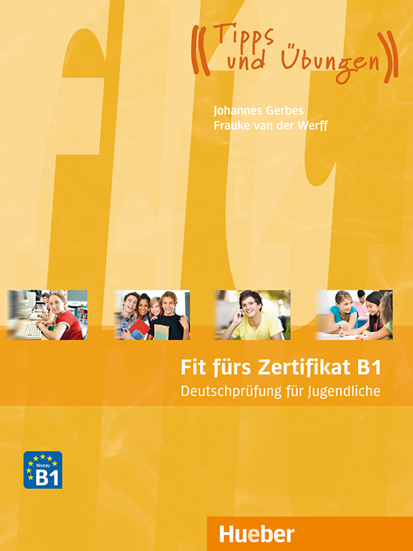 Book cover Fit fürs Goethe-Zertifikat B1 für Jugendliche