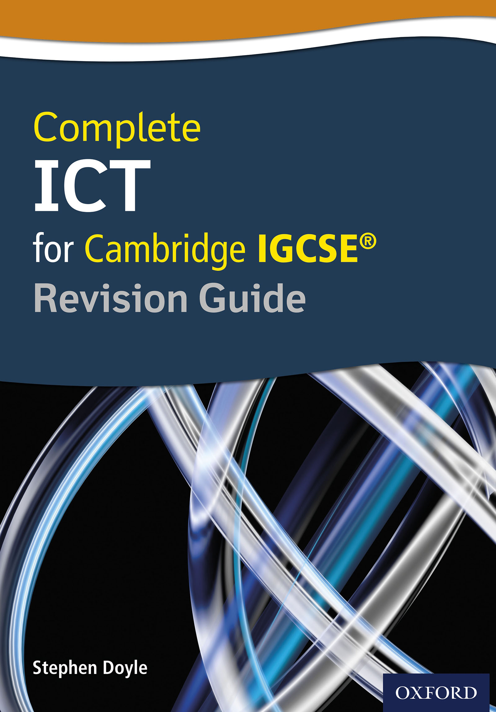 Complete ICT for Cambridge IGCSE Revision Guide Digital book