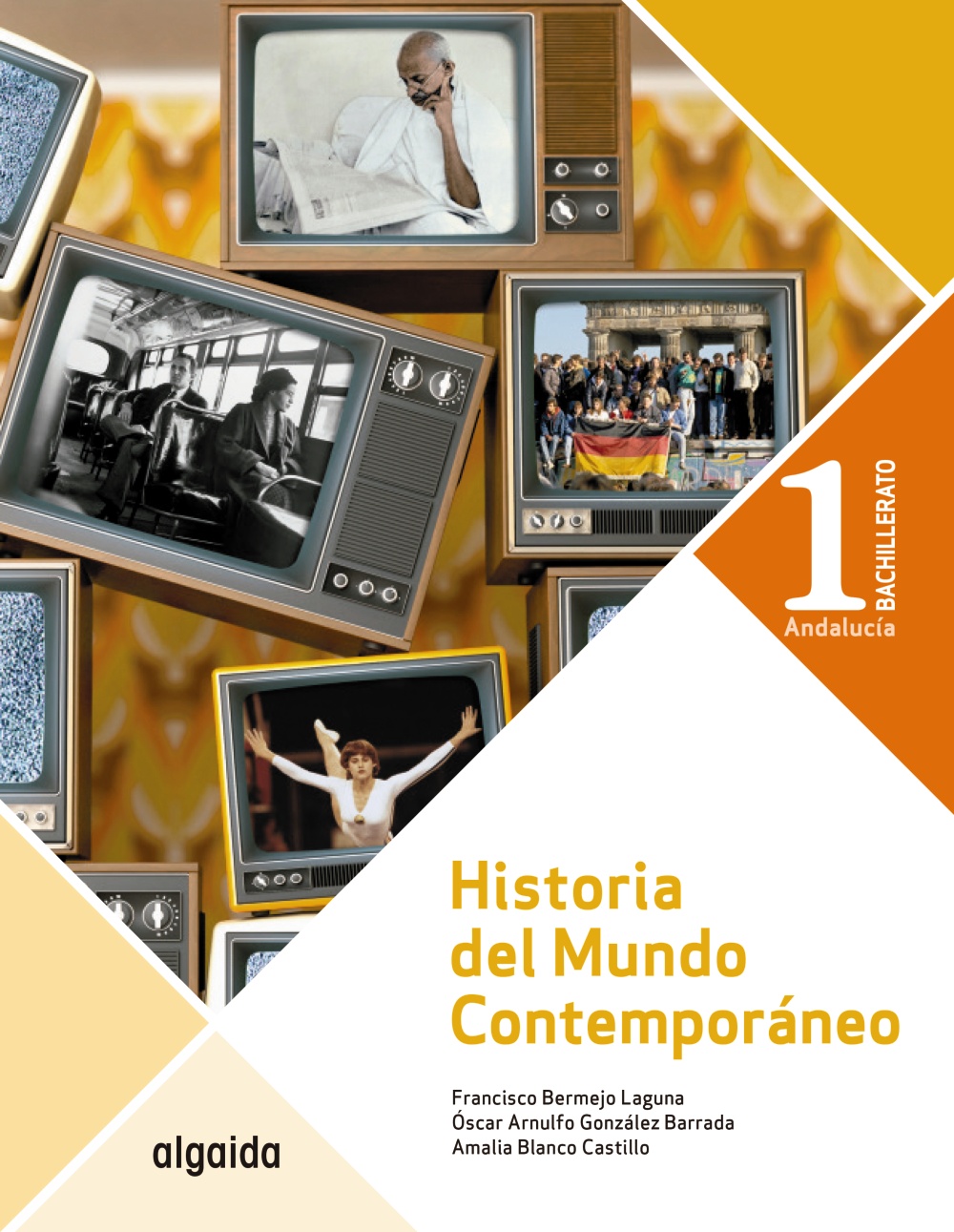 Book cover Historia del mundo contemporáneo 1º Bachillerato. Alumno. Algaida+