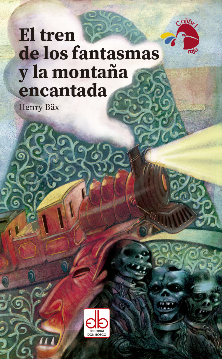 Book cover El tren de fantasmas y la montaña