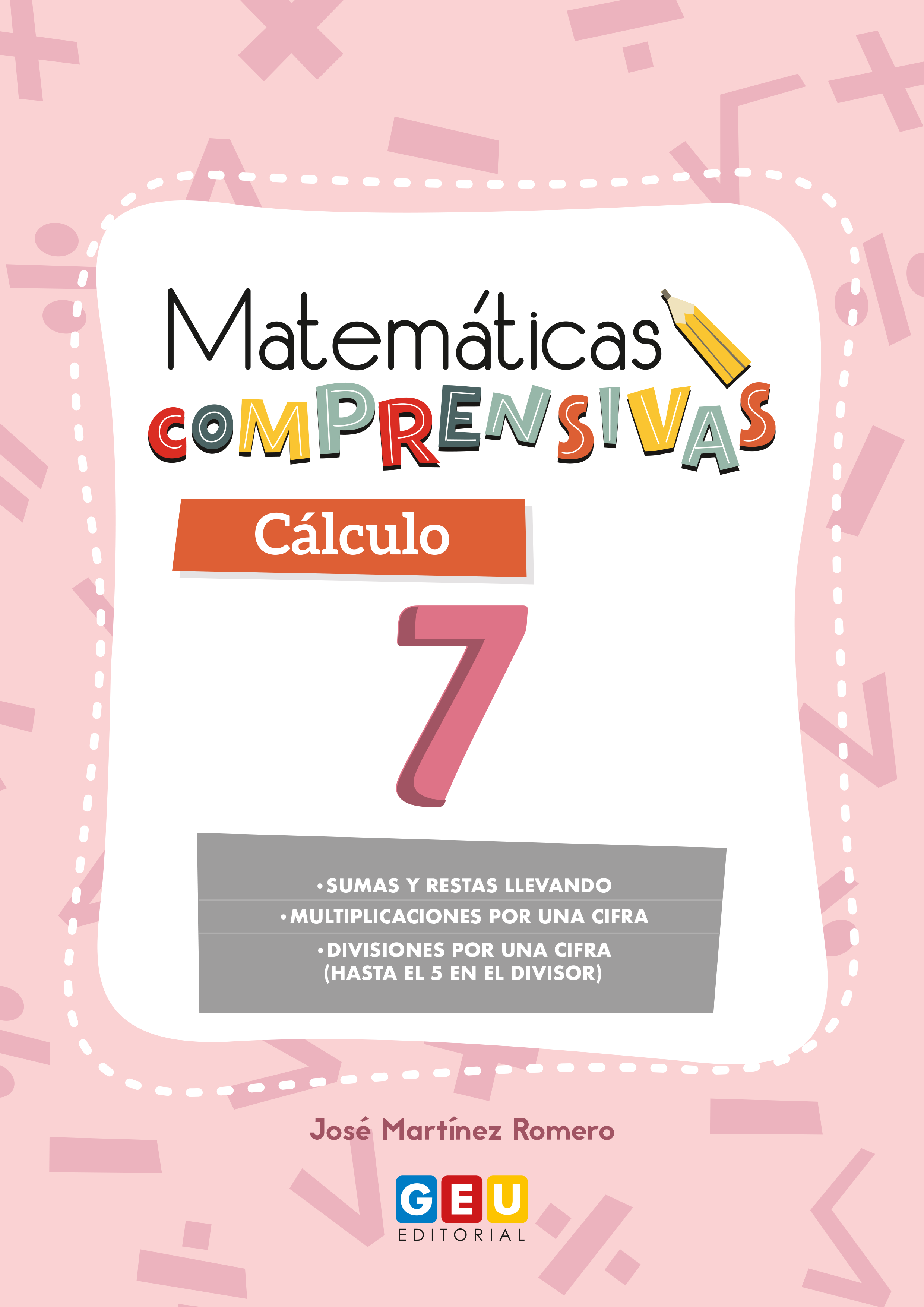 Book cover MATEMÁTICAS COMPRENSIVAS - CÁLCULO 7