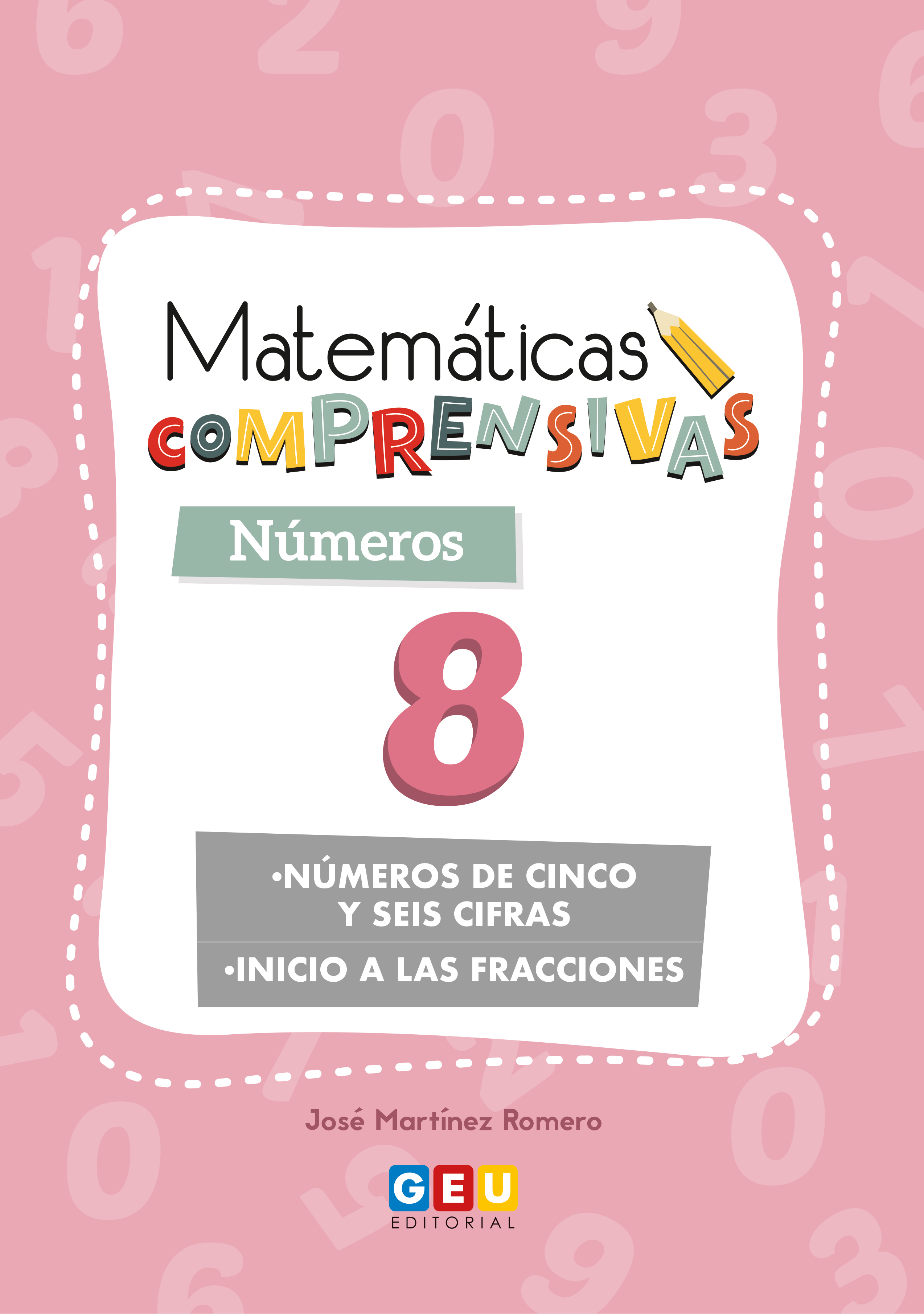 MATEMÁTICAS COMPRENSIVAS - NÚMEROS 8