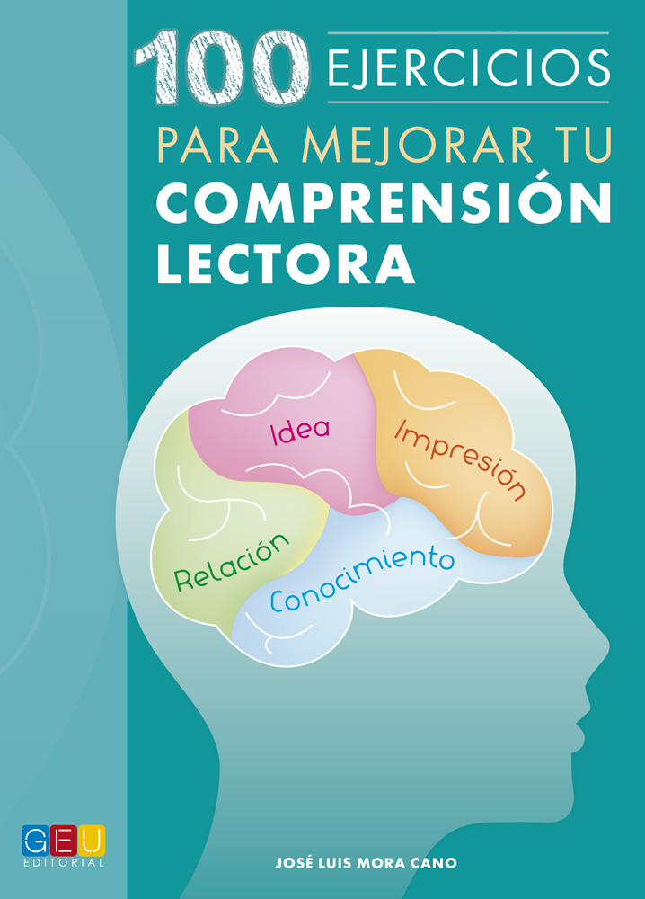 Book cover 100 EJERCICIOS PARA MEJORAR TU COMPRENSIÓN LECTORA