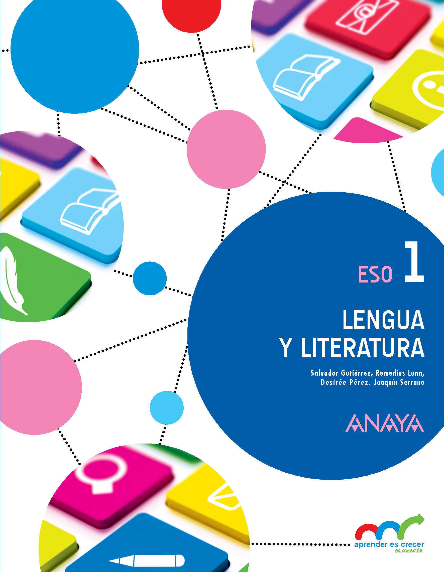 Lengua y Literatura 1. ESO. Anaya + Digital
