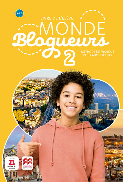 Book cover Monde Blogueurs 2 - Livre de l'élève