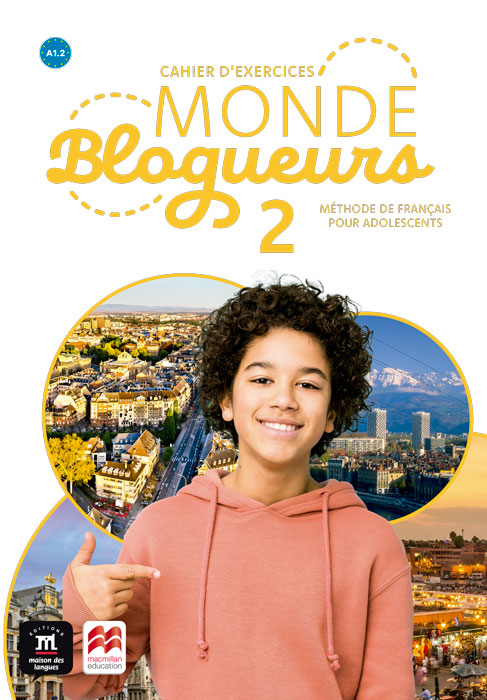 Book cover Monde Blogueurs 2 - Cahier d'exercices