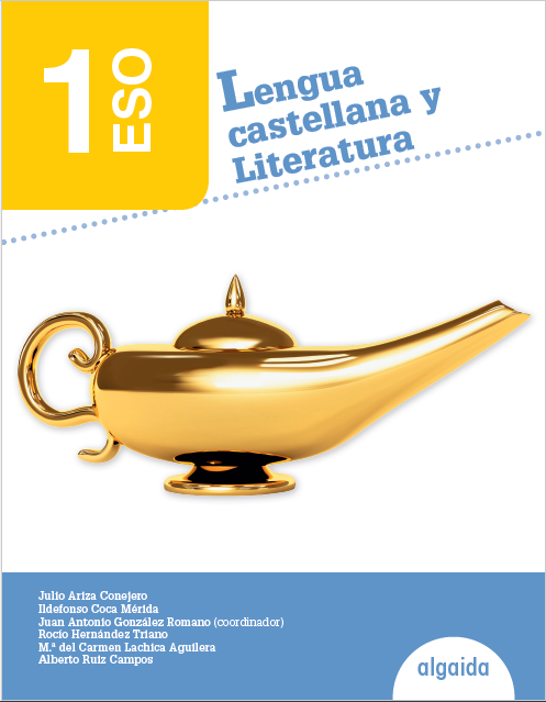 Lengua Castellana y Literatura 1º ESO ALGAIDA + Digital