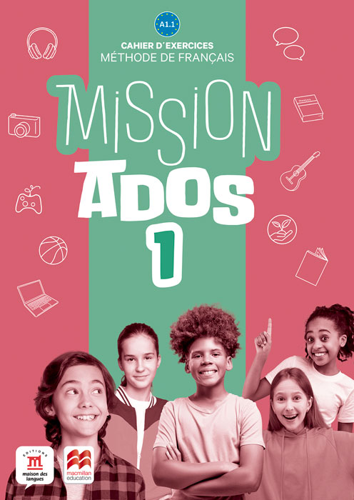 Book cover Mission Ados 1 - Cahier d'exercices