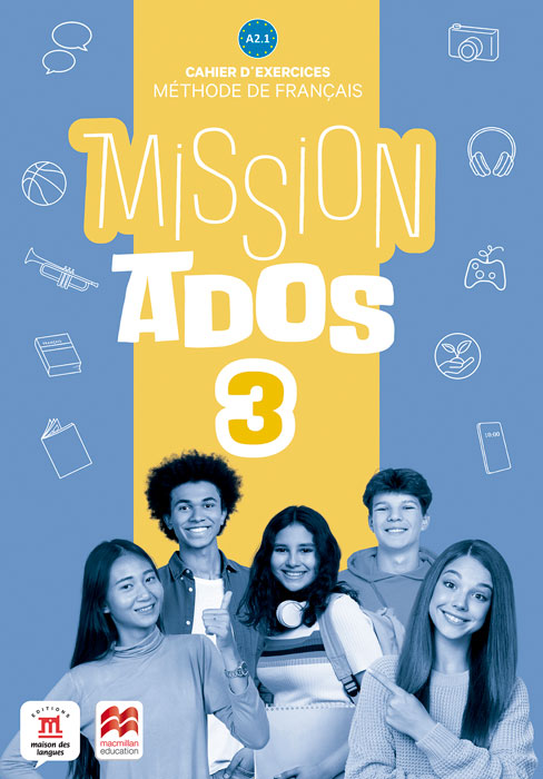 Book cover Mission Ados 3 - Cahier d'exercices