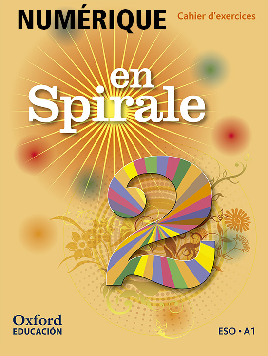 En Spirale 2 (2016), Cahier d'exercices NUMÉRIQUE