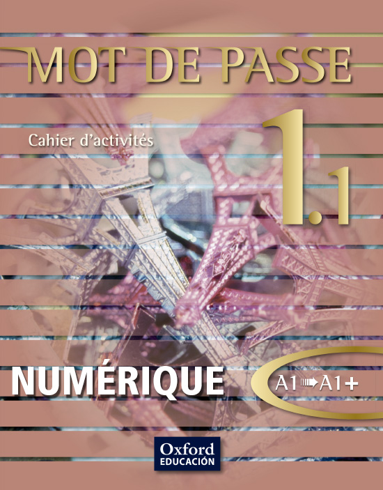 Mot de passe 1.1 (2016), Cahier d'activités NUMÉRIQUE