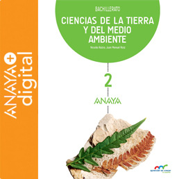 Ciencias de la Tierra y del Medio Ambiente. Bachillerato. Anaya + digital