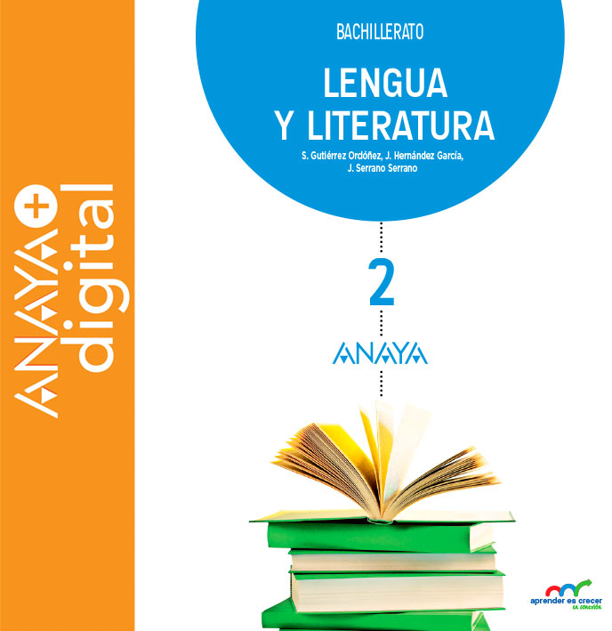 Lengua y Literatura 2. Bachillerato. Anaya + digital