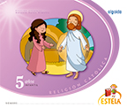 Religión Educación Infantil. Estela 5 años. Algaida+