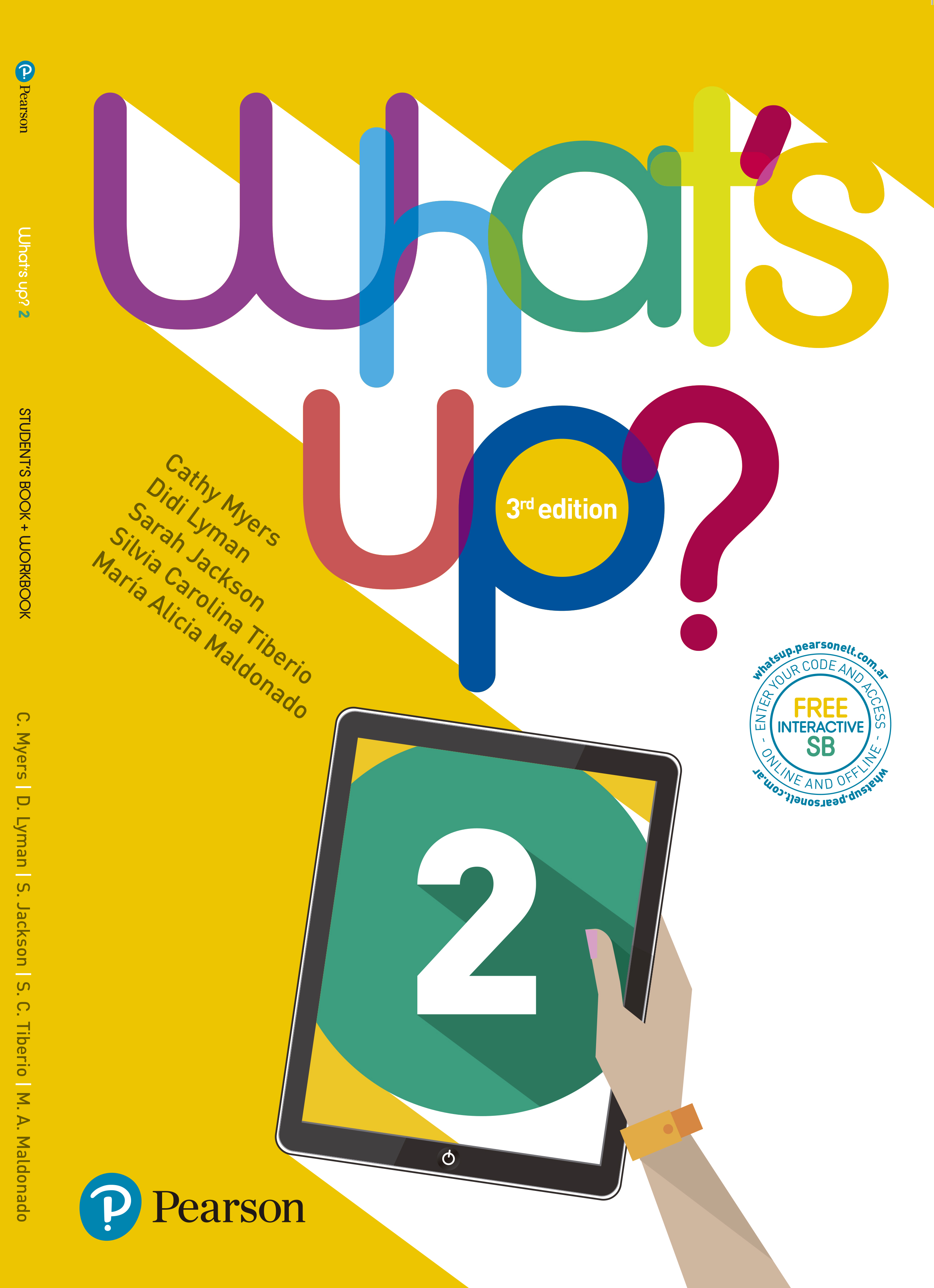 Around up 3. What's up?. Access 2 students Audio CD. Guess what work book 2.